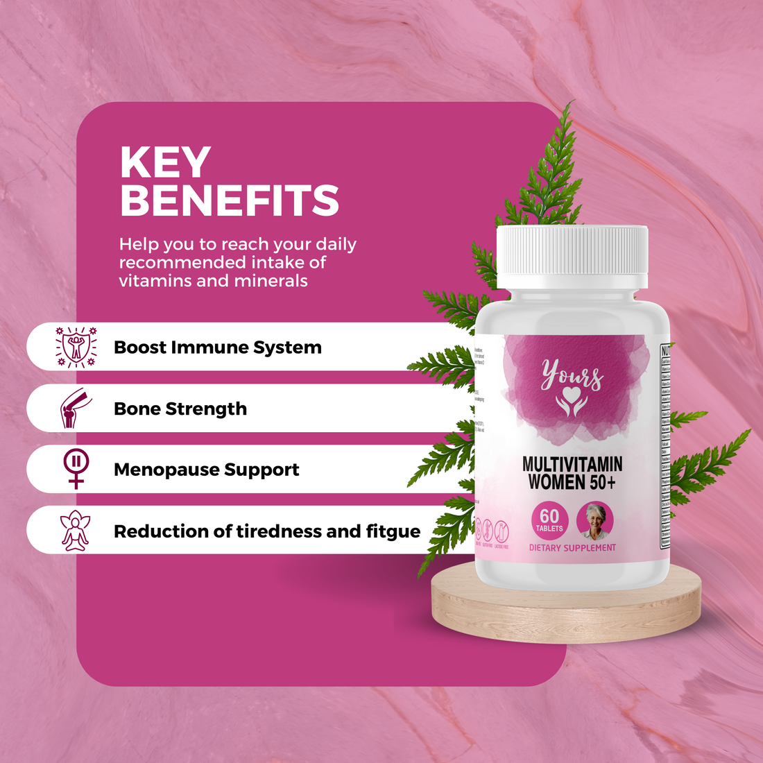 Yours Multivitamins Women 50+ Immunity and Bone health